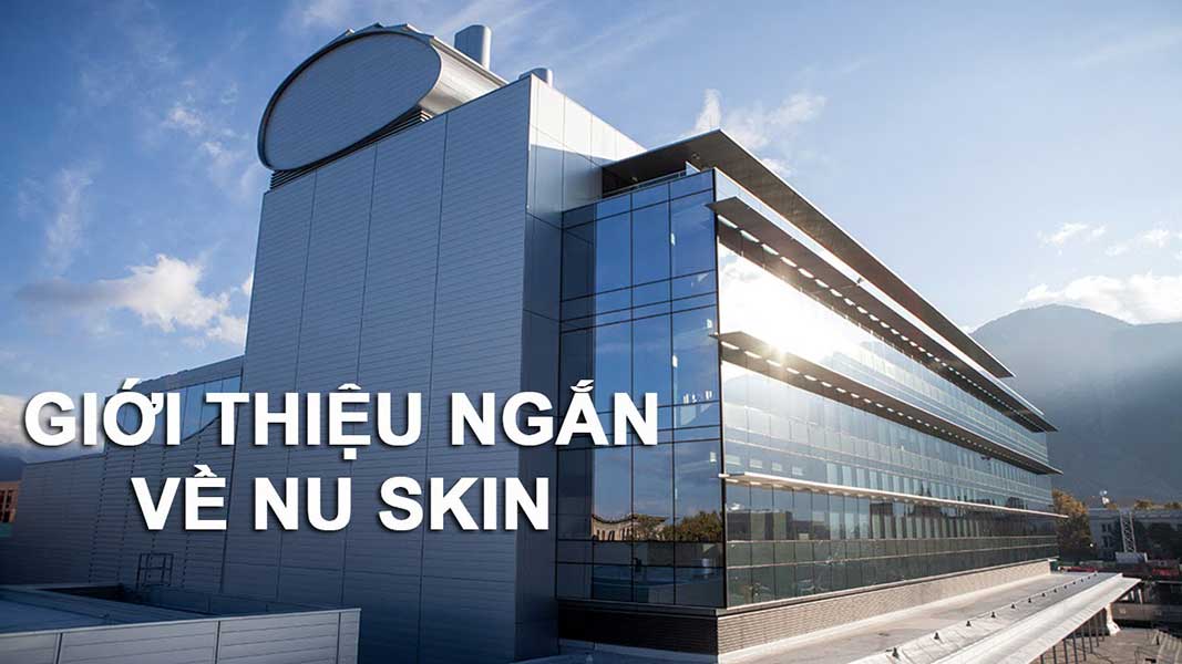 giới-thiệu-ngắn-về-công-ty-nuskin